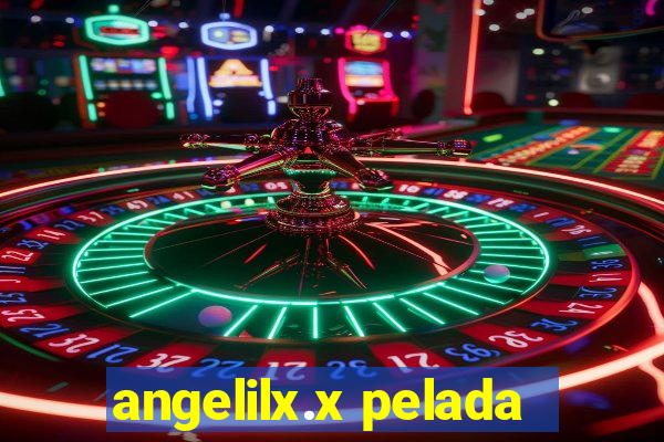 angelilx.x pelada